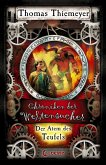 Der Atem des Teufels / Chroniken der Weltensucher Bd.4 (eBook, ePUB)