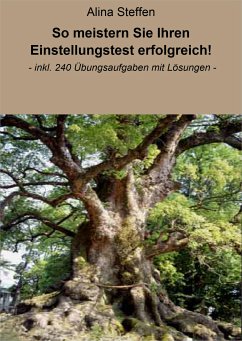 So meistern Sie Ihren Einstellungstest erfolgreich! (eBook, ePUB) - Steffen, Alina