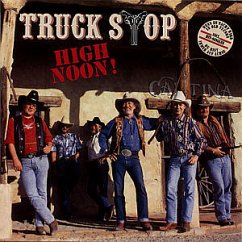 High Noon ! - Truck Stop