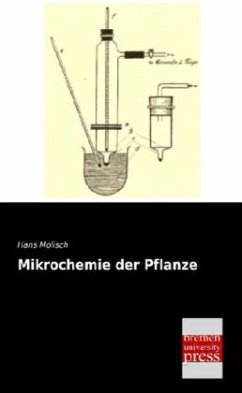 Mikrochemie der Pflanze - Molisch, Hans