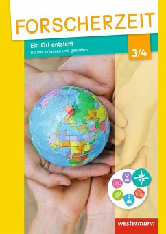 Forscherzeit 3/4: Schülerheft. Ein Ort entsteht - Räume erfassen und gestalten - Peter, Kristina;Krause, Markus;Zwirner-Preuß, Janina