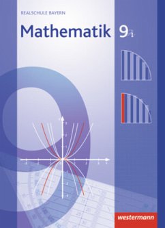 Mathematik - Ausgabe 2009 für Realschulen in Bayern / Mathematik, Realschule Bayern (2009)