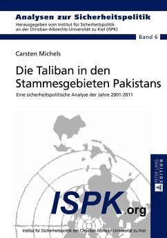 Die Taliban in den Stammesgebieten Pakistans - Michels, Carsten