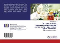 Gen-specifika gemagglütiniruüschej aktiwnosti nekotoryh fitolektinow - Kubarev, Valeriy