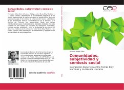 Comunidades, subjetividad y semiosis social - Silva, Ricardo Rafael