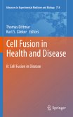 Cell Fusion in Health and Disease