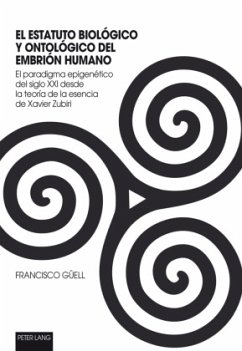 El Estatuto Biológico Y Ontológico Del Embrión Humano - Güell, Francisco Juan