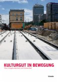 Kulturgut in Bewegung