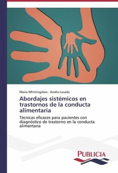 Abordajes sistémicos en trastornos de la conducta alimentaria - Whittingslow, María;Losada, Analía