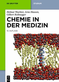 Chemie in der Medizin - Wachter, Helmut;Hausen, Arno;Reibnegger, Gilbert
