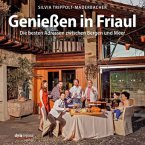 Genießen in Friaul