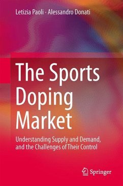 The Sports Doping Market - Paoli, Letizia;Donati, Alessandro