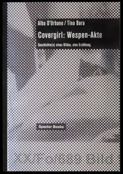 Covergirl: Wespen-Akte - D'Urbano, Alba;Bara, Tina