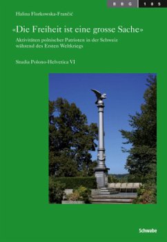 Die Freiheit ist eine grosse Sache - Florkowska-Francic, Halina