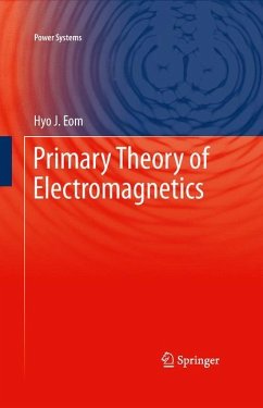Primary Theory of Electromagnetics - Eom, Hyo J.