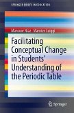Facilitating Conceptual Change in Students¿ Understanding of the Periodic Table