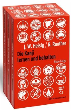 Die Kanji lernen und behalten Bände 1 bis 3. Neue Folge - Heisig, James W;Rauther, Robert