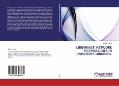 Librarians¿ network technologies in university libraries - Igun, Stella E.