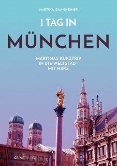 1 Tag in München (eBook, PDF)