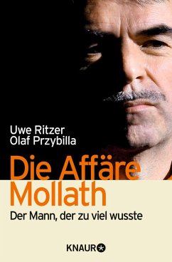 Die Affäre Mollath (eBook, ePUB) - Ritzer, Uwe; Przybilla, Olaf