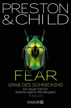 Fear - Grab des Schreckens / Pendergast Bd.12 (eBook, ePUB) - Preston, Douglas; Child, Lincoln