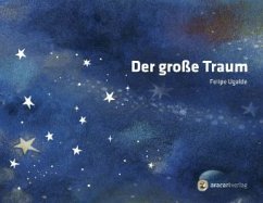 Der große Traum - Ugalde, Felipe