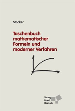 Taschenbuch mathematischer Formeln und moderner Verfahren - Stöcker, Horst