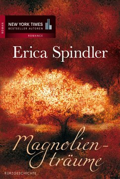 Magnolienträume (eBook, ePUB) - Spindler, Erica