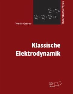Klassische Elektrodynamik - Greiner, Walter