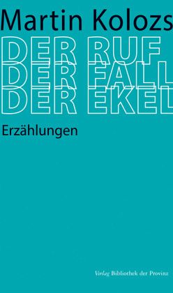 Der Ruf - Der Fall - Der Ekel