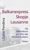 Balkanexpress Skopje - Lausanne