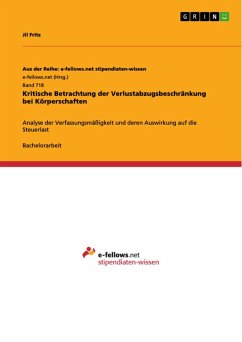 Kritische Betrachtung der Verlustabzugsbeschränkung bei Körperschaften (eBook, PDF) - Fritz, Jil
