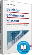 Betriebsgeheimnisse knacken - Bild 1
