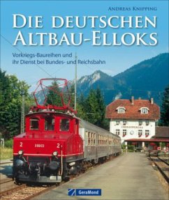 Die deutschen Altbau-Elloks - Knipping, Andreas