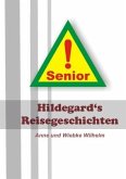 Hildegard's Reisegeschichten