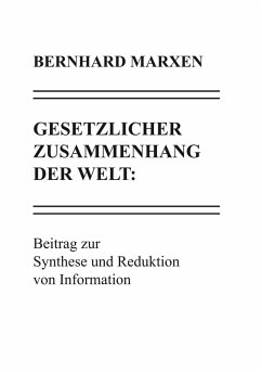 Cover Gesetzlicher Zusammenhang der Welt: Beitrag zur Synthese und Reduktion von Information