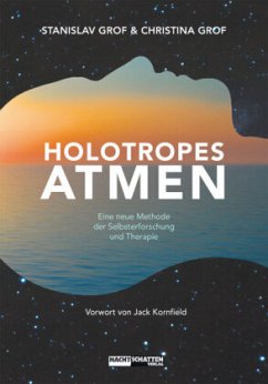 Holotropes Atmen - Grof, Stanislav;Grof, Christina