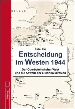 Entscheidung im Westen 1944 - Ose, Dieter