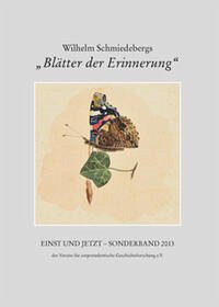 Einst und Jetzt. Sonderband 2013 des Vereins für corpsstudentische Geschichtsforschung e.V. - Hümmer, Hans Peter und Michaela Neubert