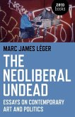 Neoliberal Undead (eBook, ePUB)