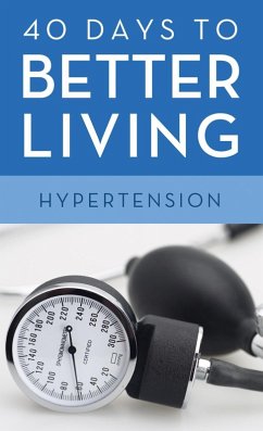 Cover 40 Days to Better Living--Hypertension (eBook, ePUB)