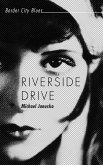 Riverside Drive (eBook, ePUB)