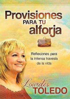 Provisiones Para Tu Arforja (eBook, ePUB) - Toledo, Lourdes