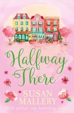 Halfway There (eBook, ePUB) - Mallery, Susan