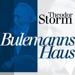 Bulemanns Haus (MP3-Download) - Storm, Theodor