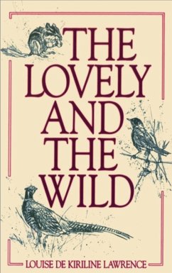 The Lovely and the Wild (eBook, ePUB) - Lawrence, Louise De Kiriline