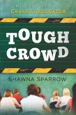 Tough Crowd (eBook, ePUB)