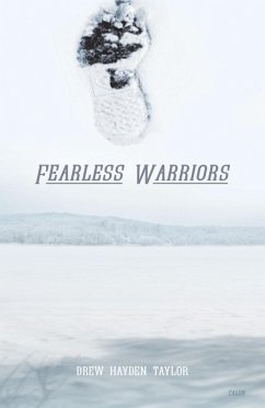 Fearless Warriors (eBook, ePUB) - Taylor, Drew Hayden
