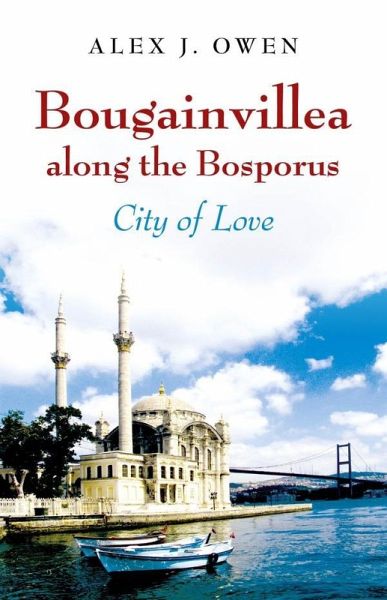 Bougainvillea along the Bosporus (eBook, ePUB)
