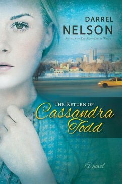 Return of Cassandra Todd (eBook, ePUB) - Nelson, Darrel